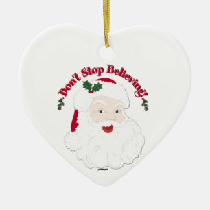 Vintage Santa Don't Stop Believing! Ceramic Ornament
