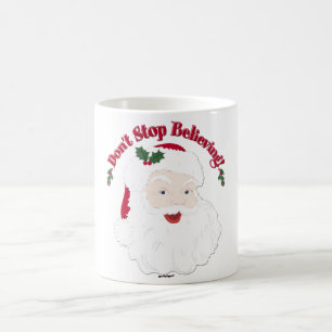 Vintage Santa Don't Stop Believing! Coffee Mug