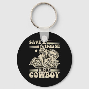 Vintage Save A Horse Ride A Cowboy1 Key Ring