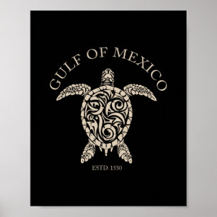 Vintage Sea Turtle Gulf Of Mexico Est 1550 Anti Tr Poster
