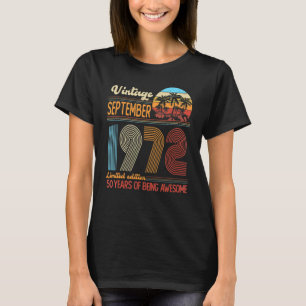 Vintage September 1972 50 Years Old 50th Birthday  T-Shirt