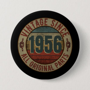 VINTAGE SINCE 1956 ALL ORIGINAL PARTS 7.5 CM ROUND BADGE