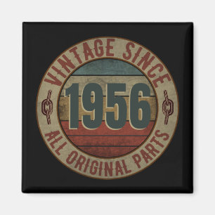 VINTAGE SINCE 1956 ALL ORIGINAL PARTS MAGNET