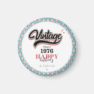 Vintage since - 1976 magnet