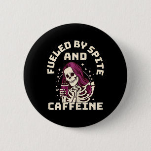 Vintage Skeleton Halloween Fuelled By Spite And Ca 6 Cm Round Badge