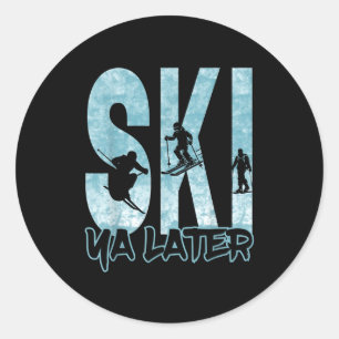 Vintage ski ya later funny skier winter sports classic round sticker