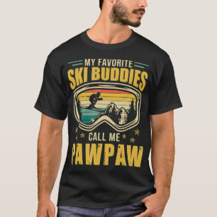 Vintage Skiing My Favorite Ski Buddies Call Me Paw T-Shirt