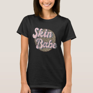 Vintage Skin Babe Skin Esthetician Leopard Skincar T-Shirt