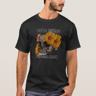 Vintage Skull Sunflower Dead Inside But Still Horn T-Shirt