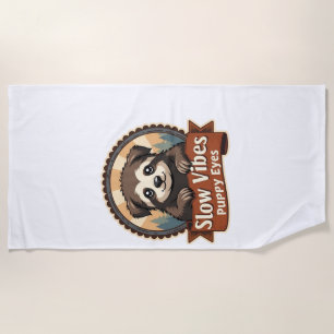 Vintage Sloth Dog Shirt Slow Vibes Puppy Eyes 2 Beach Towel