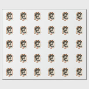 Vintage Sloth Quote Shirt Calm Mood Graphic 2 Wrapping Paper