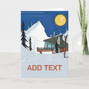 Vintage Snow Chalet, add text, Card