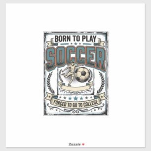 Vintage Soccer Born To Play College Shirt Design_1