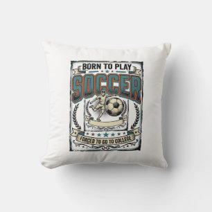 Vintage Soccer Born To Play College Shirt Design_1 Cushion