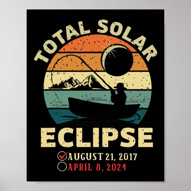 Vintage Solar Eclipse 2024 Totality Fishing April  Poster (Front)