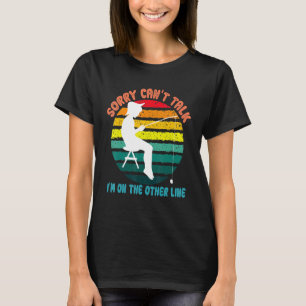 Vintage Sorry Can't Talk I'm On Another Line Fishi T-Shirt