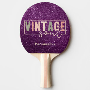 Vintage Soul Quote Retro Colours Purple Glitter Ping Pong Paddle