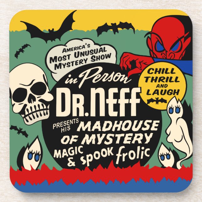 Vintage Spook Show Poster Art - Dr Neff Coaster (Front)