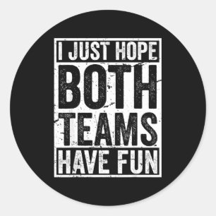 Vintage sport team crew game hope both teams have classic round sticker