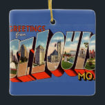 Vintage St Louis Missouri Ornament<br><div class="desc">A vintage postcard greeting from Missouri repurposed on an ornament.  Keep the image on the back or remove it and add your personal message.</div>