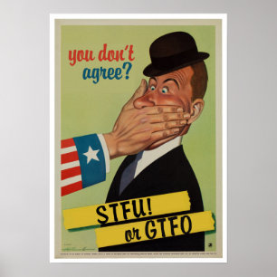 Vintage STFU or GTFO Poster