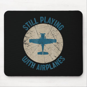 Vintage Still Playing With Aeroplanes Pilot Gift Mouse Pad