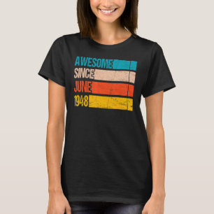 Vintage Stripe Colour Awesome Since June 1948 Birt T-Shirt