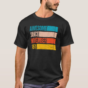 Vintage Stripe Colour Awesome Since November 1961  T-Shirt