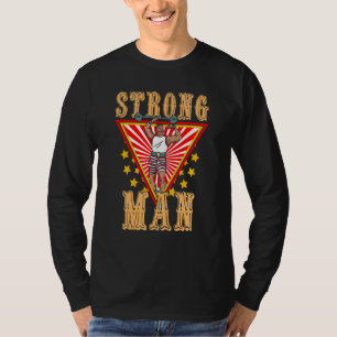 Vintage Strongman Lift Carnival Theme Circus Staff T-Shirt