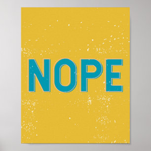 Vintage-style  "NOPE" Typography Poster in Yellow