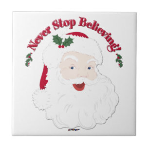 Vintage Style Santa Never Stop Believing Ceramic Tile