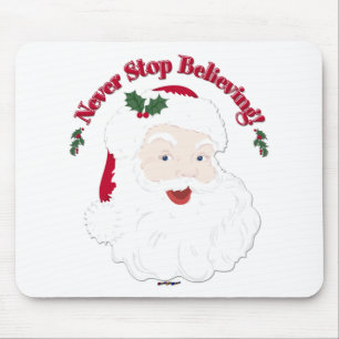 Vintage Style Santa Never Stop Believing Mouse Pad