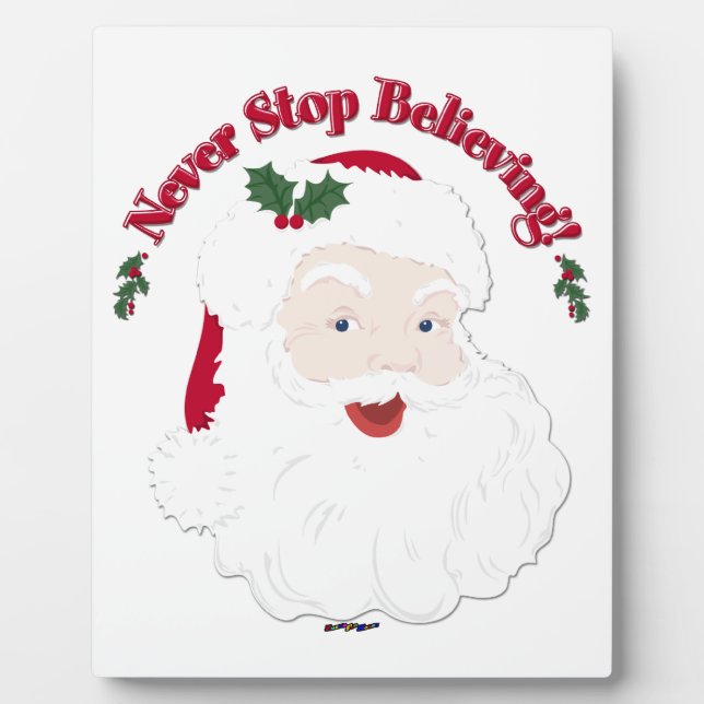 Vintage Style Santa Never Stop Believing Plaque (Front)