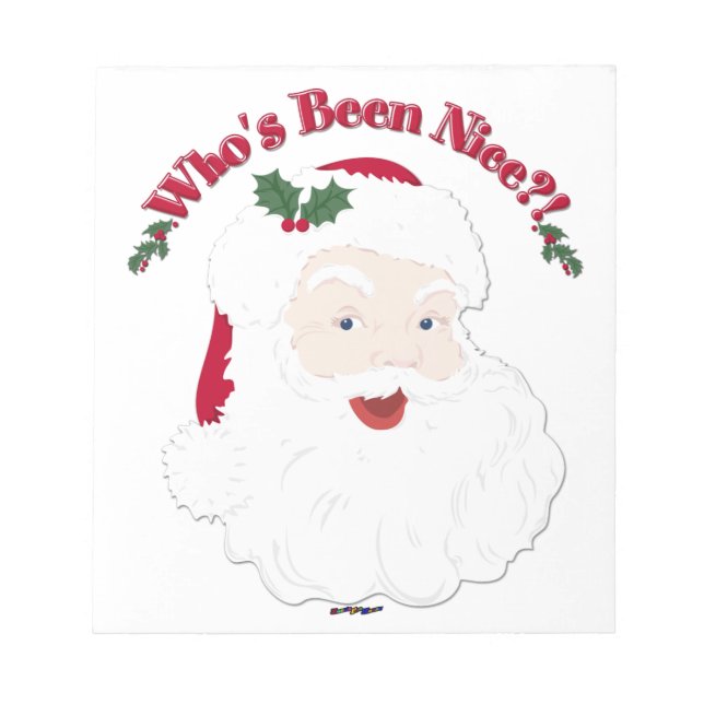 Vintage Style Santa Who's Been Nice?! Notepad (Front)