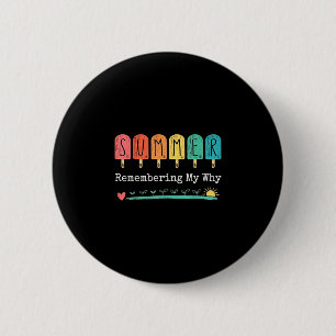 Vintage summer remembering why funny professors 6 cm round badge