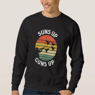 Vintage Suns Up Guns Up Dove Hunting Season Dove H Sweatshirt