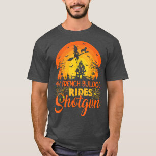 Vintage Sunset My French Bulldog Ride Shot Hallowe T-Shirt