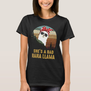 Vintage Sunset She's A Bad Nana Llama Mother's Da T-Shirt
