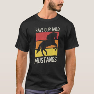 Vintage Sunset Wildlife Mustang Horse Save Our Wil T-Shirt