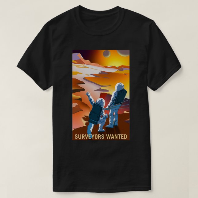 Vintage Surveyors Wanted Mars Recruitment T-Shirt (Design Front)