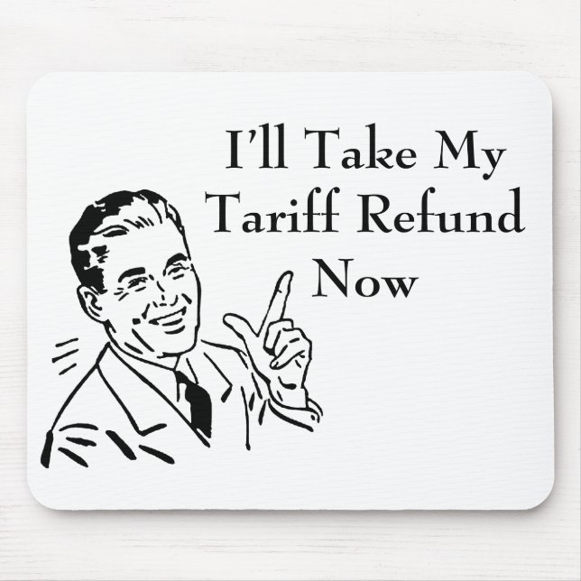 Vintage Tariff Refund Check Mouse Pad (Front)