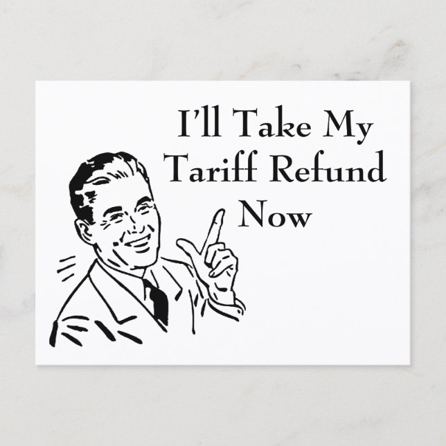 Vintage Tariff Refund Check Postcard (Front)