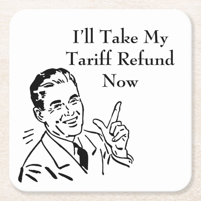 Vintage Tariff Refund Check Square Paper Coaster (Front)