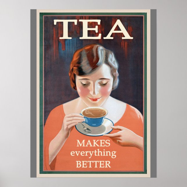 Vintage Tea Advertisement - Makes Better Poster (Front)
