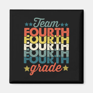 Vintage Team 4th Fourth Grade Byck To School Teach Magnet