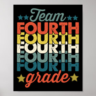 Vintage Team 4th Fourth Grade Byck To School Teach Poster