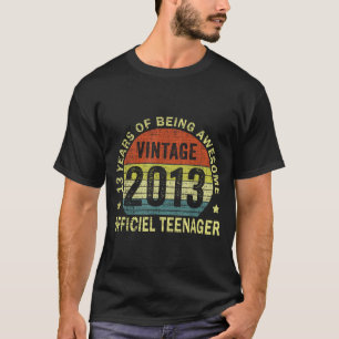 Vintage Teenager Awesome Since 2013 13th Birthday T-Shirt