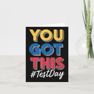 Vintage Test Day You Got This Testing Day Teacher Card