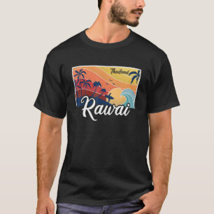 Vintage Thailand Vacation Travel Asia Rawai Beach T-Shirt