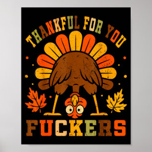 Vintage Thankful For You Forers Funny Thanksgiving Poster